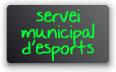 Servei Municipal d'Esports