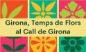 Girona, Temps de Flors au quartir juif de Grone