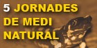 5es Jornades de Medi Natural de Girona, 9 d'abril de 2011