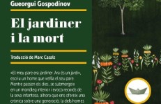 El jardiner i la mort, de Gueorgui Gospodínov