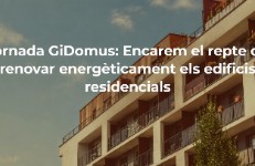 Jornada Gidomus: encarem el repte de renovar energèticament [&hellip;]