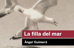 La filla del mar, d'Àngel Guimerà