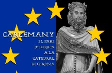 Carlemany, el Pare d'Europa a la catedral de Girona