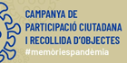 Campanya de participaci ciutadana i recollida d'objectes